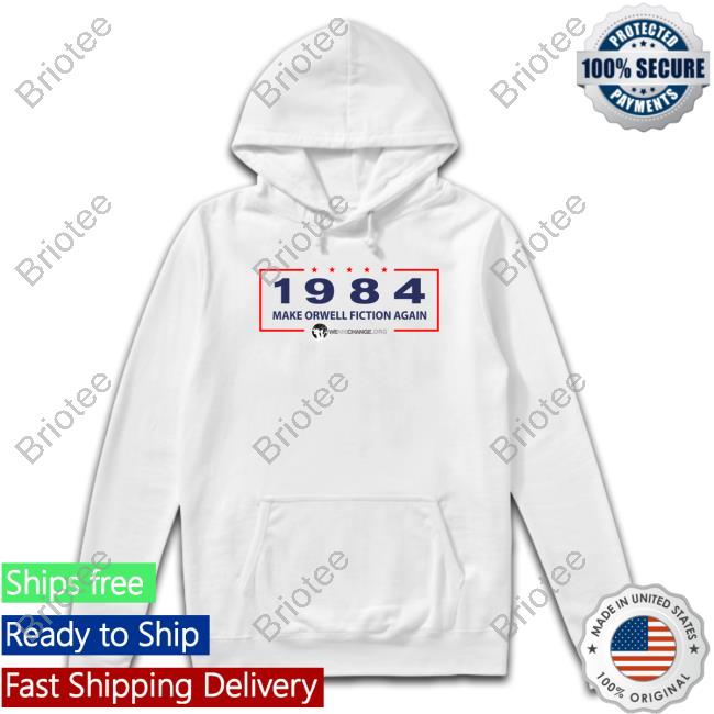 Luke Rudkowski 1984 Make Orwell Fiction Again Shirts We Are Change Merch