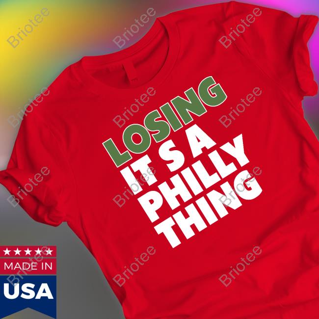 Losing It's A Philly Thing Crewneck Sweatshirt
