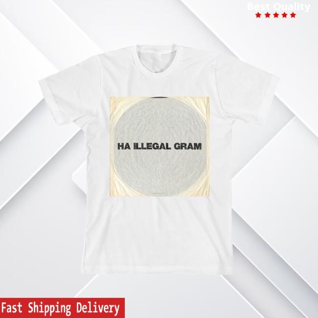 Ha Illegal Gram Tee | Liam Gallagher Official Store