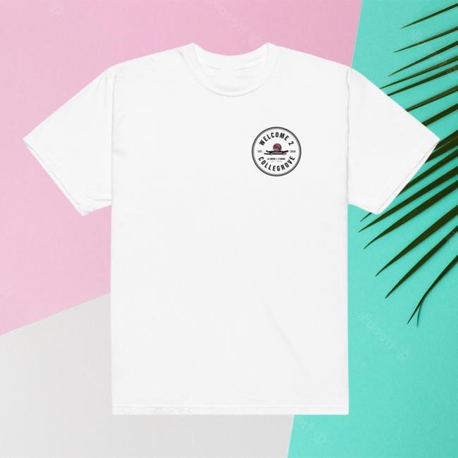 2 Chainz Official Merch Store Welcome 2 Collegrove T Shirt On White 2 Chainz & Lil Wayne Clothing Shop