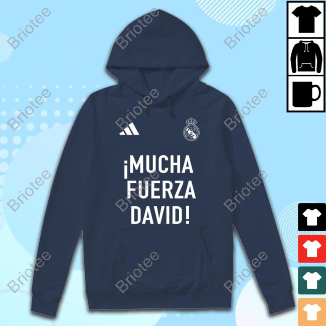 Official Real Madrid David Alaba Mucha Fuerza David Shirts