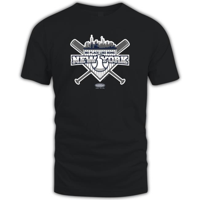 Official No Place Like Home New York Yankees New York Pro Baseball Shirts