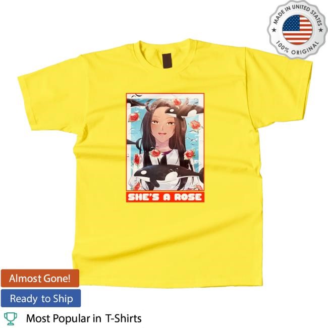 Be Majestic Store She’s A Rose Shirt