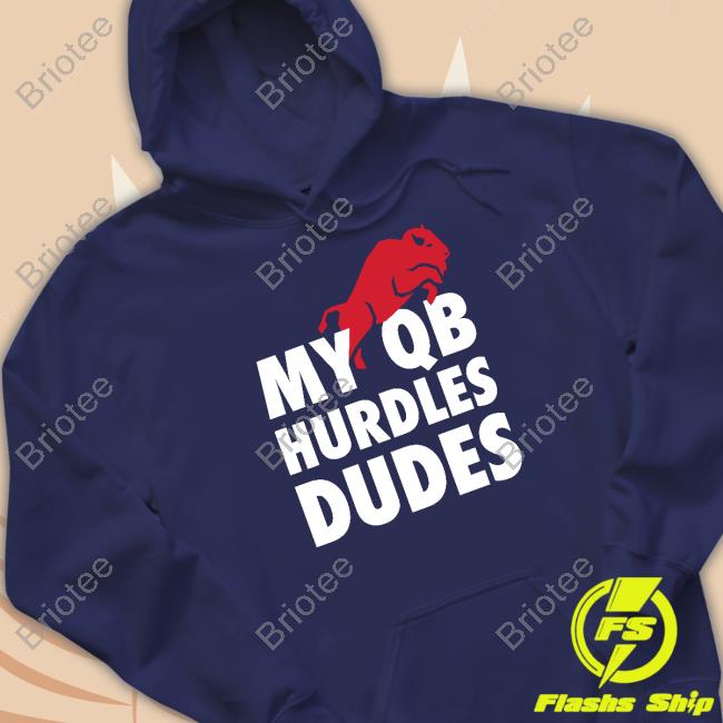 26 Shirts Merch Gabby Kranock My Qb Hurdles Dudes Shirt