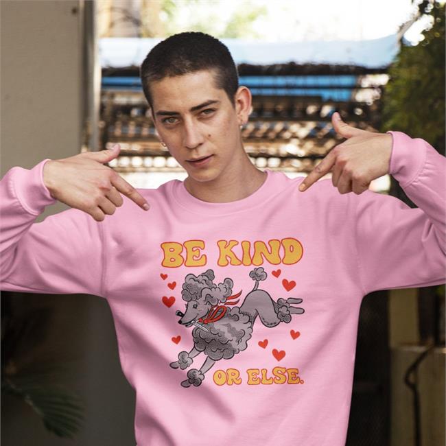 Be Kind Or Else T Shirts Tragic Girls Merch