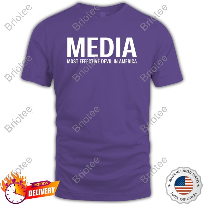 MEDIA - Most Effective Devil in America Shirt