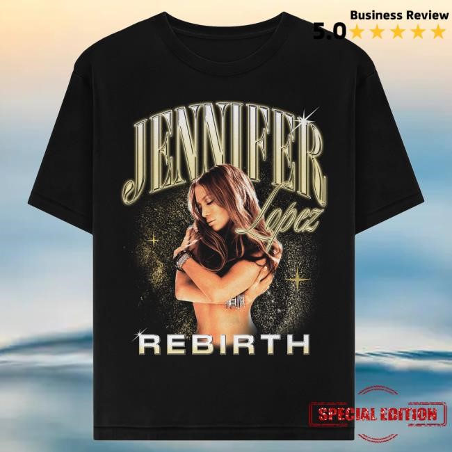 Official Jennifer Lopez JLO Rebirth Anniversary Tees