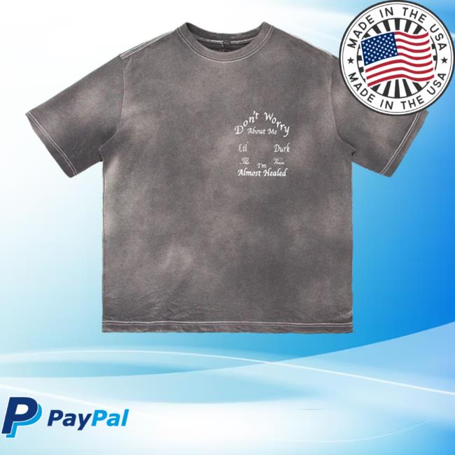 Official Lil Durk Merch Don't Worry About Me T Shirt Otfgear