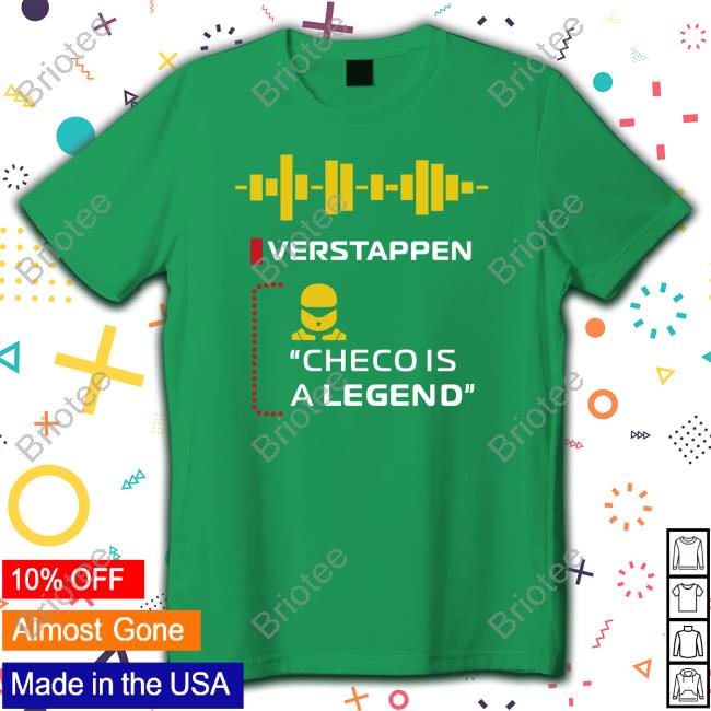 Verstappen Checo Is A Legend Long Sleeve T Shirt