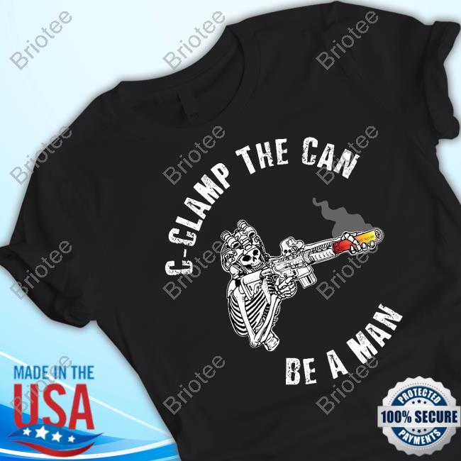 Plastik Gatz C-Clamp The Can Be A Man T-Shirt