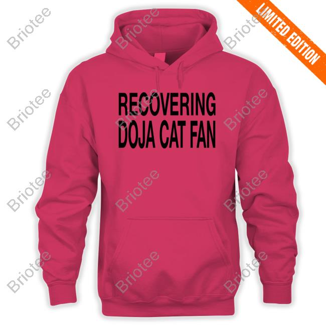 Recovering Doja Cat Fan Shirt