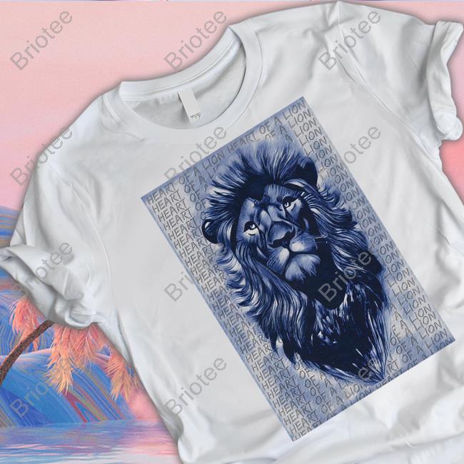 Heart Of A Lions Tee Shirt