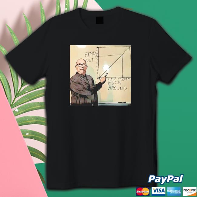 Official Fuck Around And Find Out Shirt Fight Haven T-Shirt