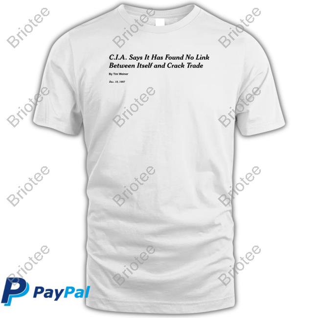 CIA Says It Has Found No Link Between Itself And Crack Trade Hoodie Tim Weiner