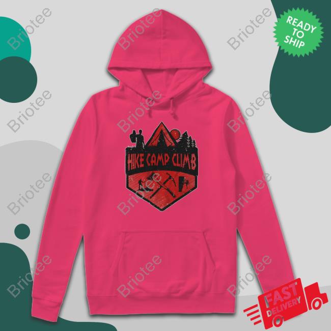 Official Hike Camp Climb Merch Hike Camp Climb T Shirts