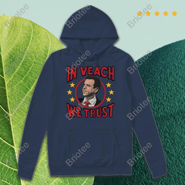 In Brett Veach We Trust T Shirt