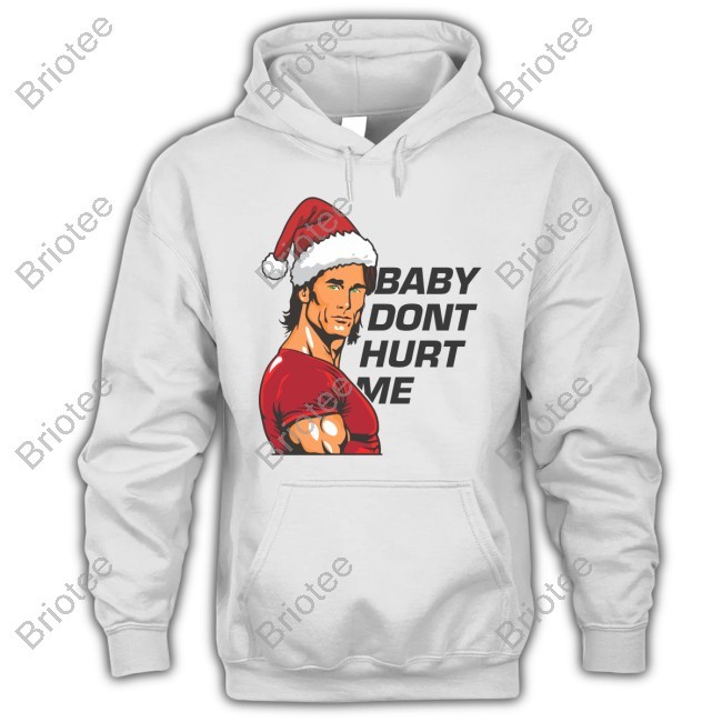 Mike O'Hearn Santa Dont Hurt Me T Shirt
