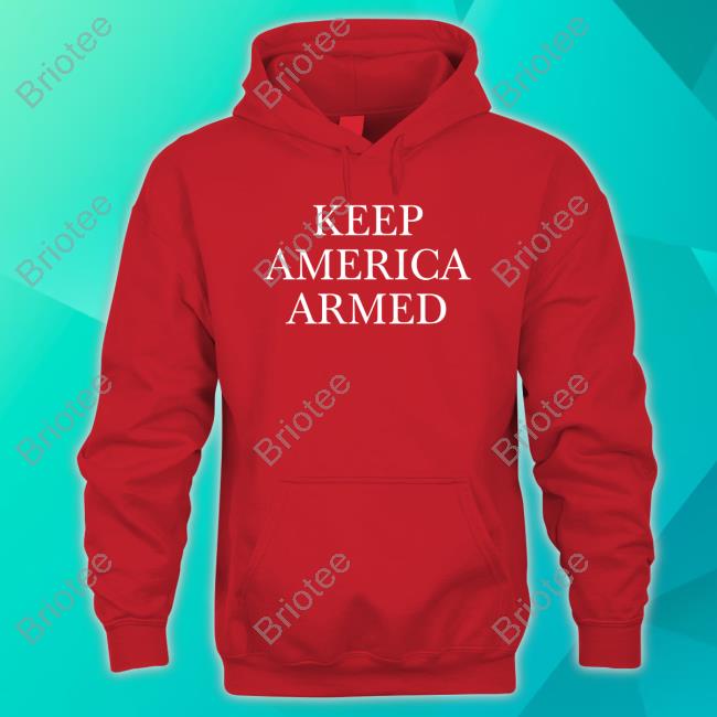 Keep America Armed Long Sleeve T Shirt