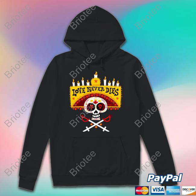 Official Love Never Dies Shirt