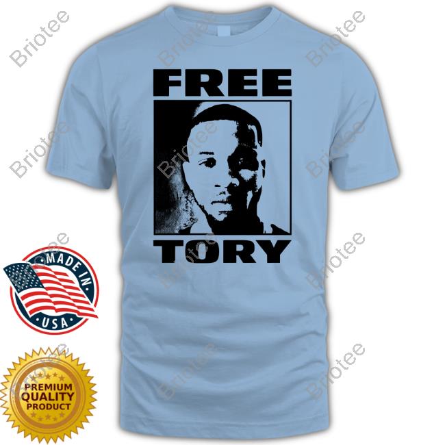 Official Tory Lanez Free Tory Shirt Free Tory T-Shirt