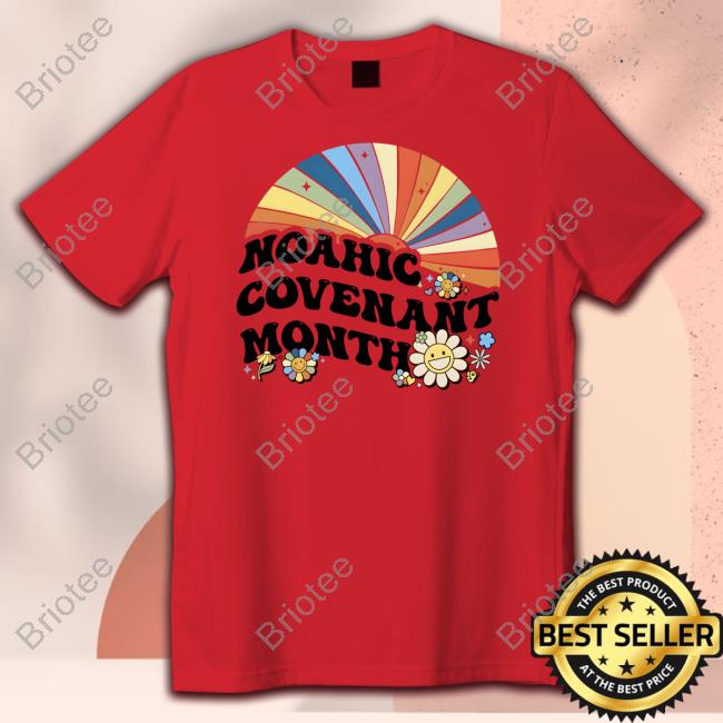 Noahic Covenant Month Shirt