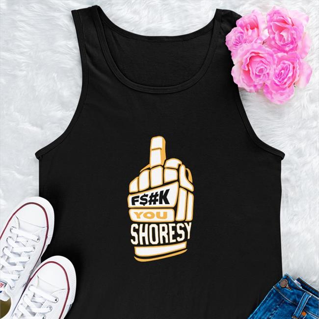 Shoresy Merch F$#K You Shoresy Tee Shirt Letterkenny