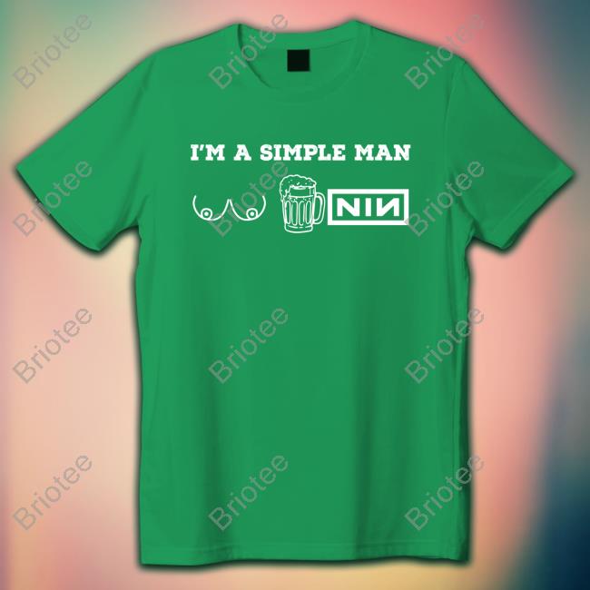 Rob Sheridan I'm A Simple Man Shirts