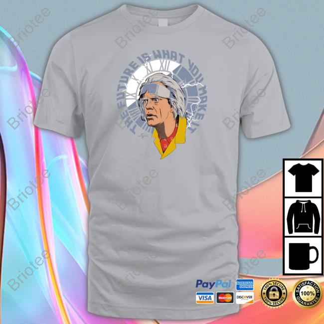 The Future Shirt Back To The Future