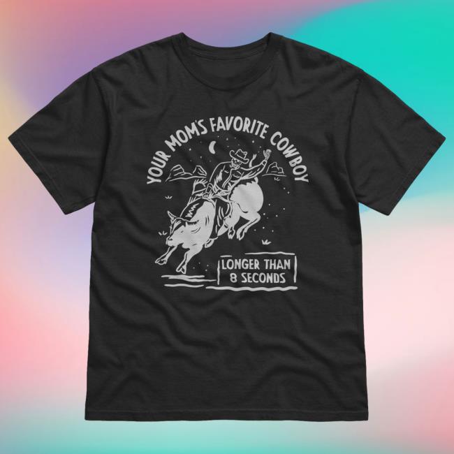 Official Your Mom's Favorite Cowboy - T-Shirt