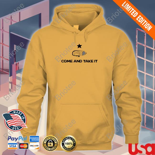 Official Come And Take It Tamale Long Sleeve Tee Official Come And Take It Tamale Shirt