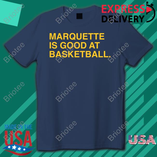 Obvious Shirts Shop Marquette Is Good At Basketball Cap