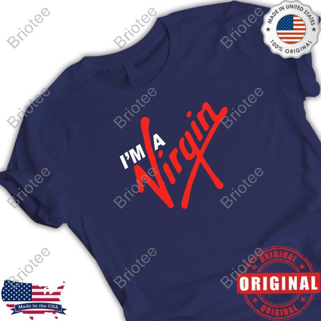 I'm A Virgin Long Sleeve