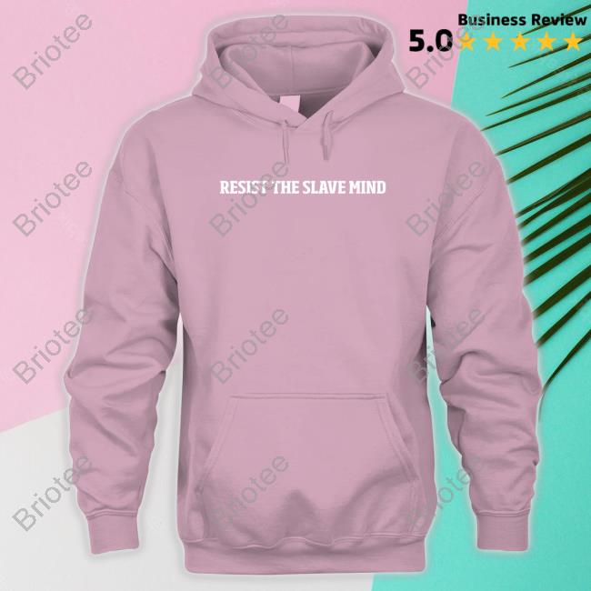 Andrew Tate Resist The Slave Mind Shirt