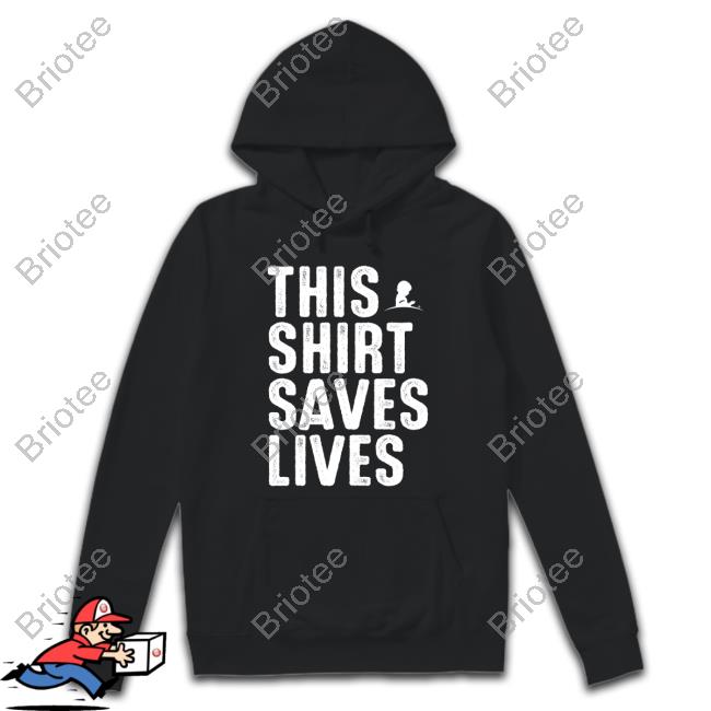 Official This Shirt Saves Lives Shirts St. Jude This Shirt Saves Lives Hoodie