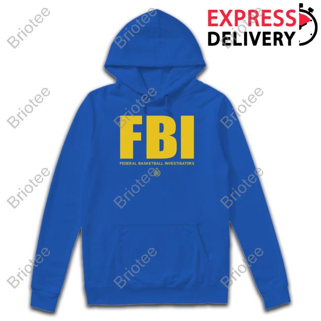 Fbi Federal Basketball Investigators Long Sleeve T Shirt #1 Ranked Snitch Ref Fbi Federal Basketball Investigators Shirts