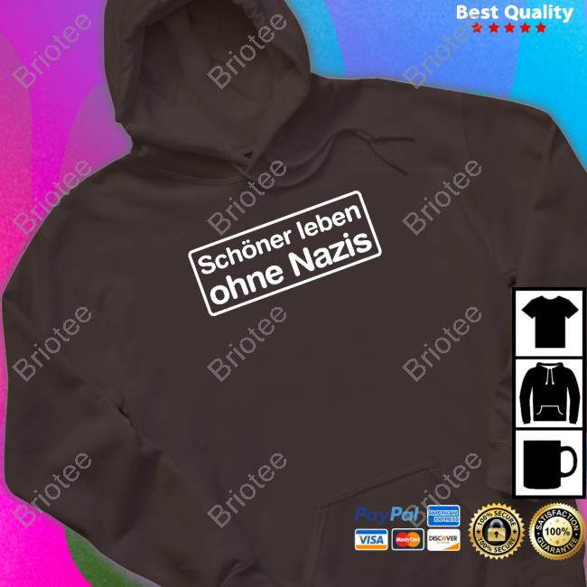 Lilly Blaudszun Schöner Leben Ohne Nazis T-Shirt