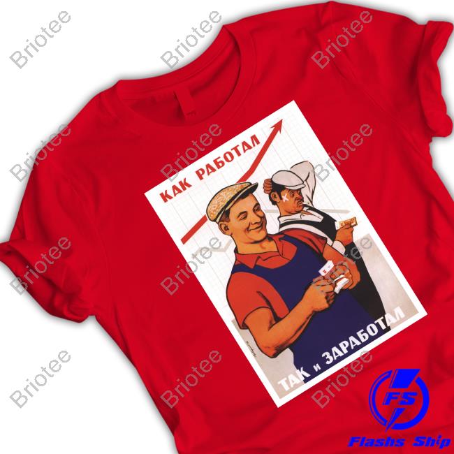 Soviet Paycheck Shirt
