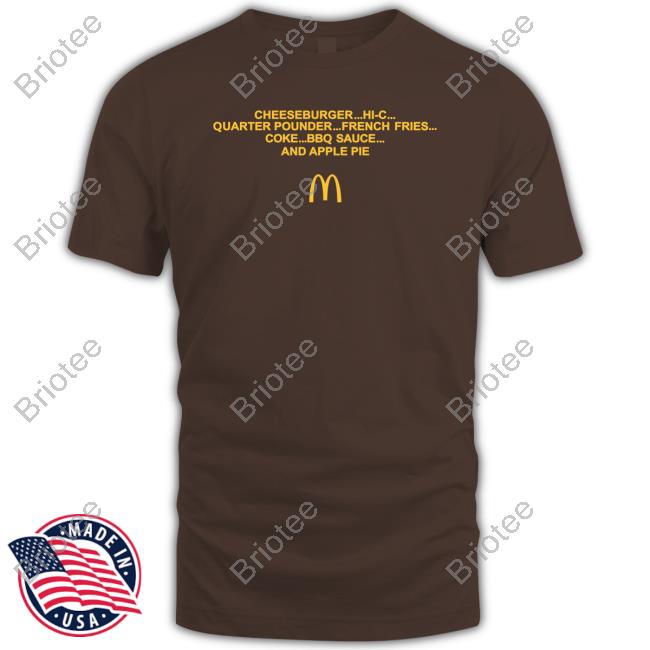 Official The Cardi B & Offset Meal Merch Order Cheeseburger Hi-C Quarter Pounder French Fries Coke Bbq Sauce And Apple Pie Mcdonald's Shirt