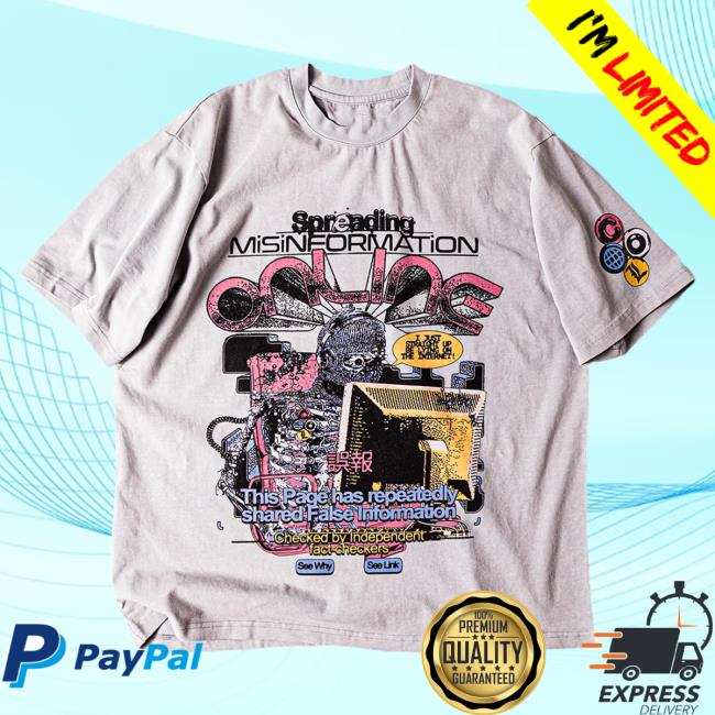 Official Shirtz Cool Merch The Misinformation I Just Straight Up Be Lyin On The Internet! T-Shirt