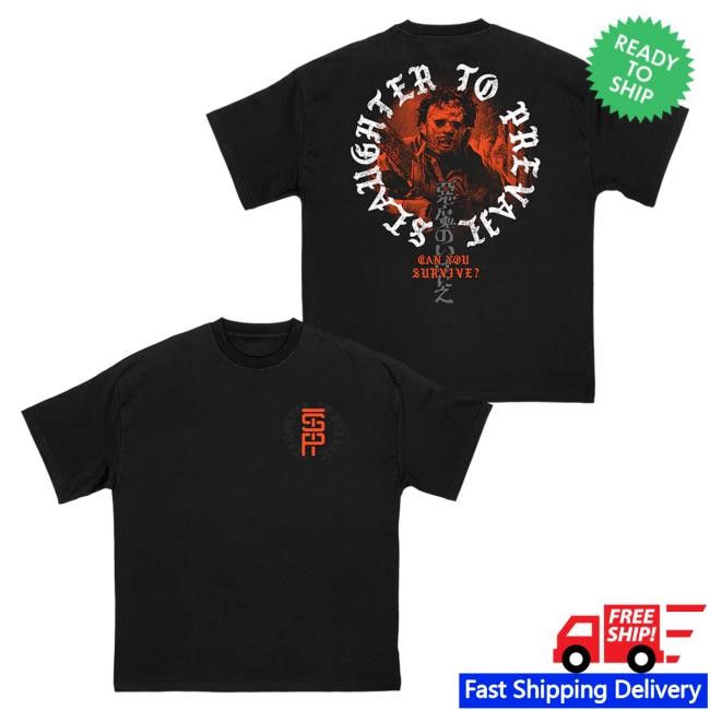 Official First Blood Store Slaughter to Prevail - Chainsaw Massacre- Top Shirt