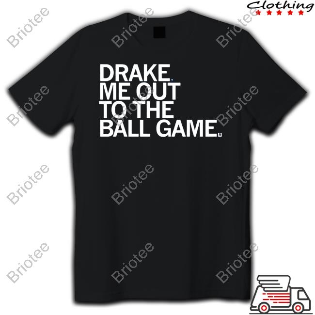 Drake Me Out To The Ball Game Sweatshirts