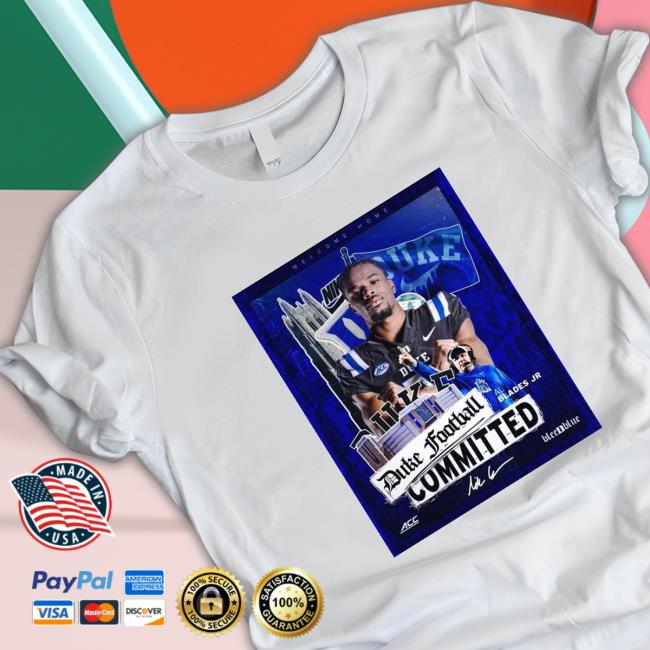 Duke Football Committed Al Blades Jr Sweatshirt Official Duke Football Committed Al Blades Jr Shirt 2022