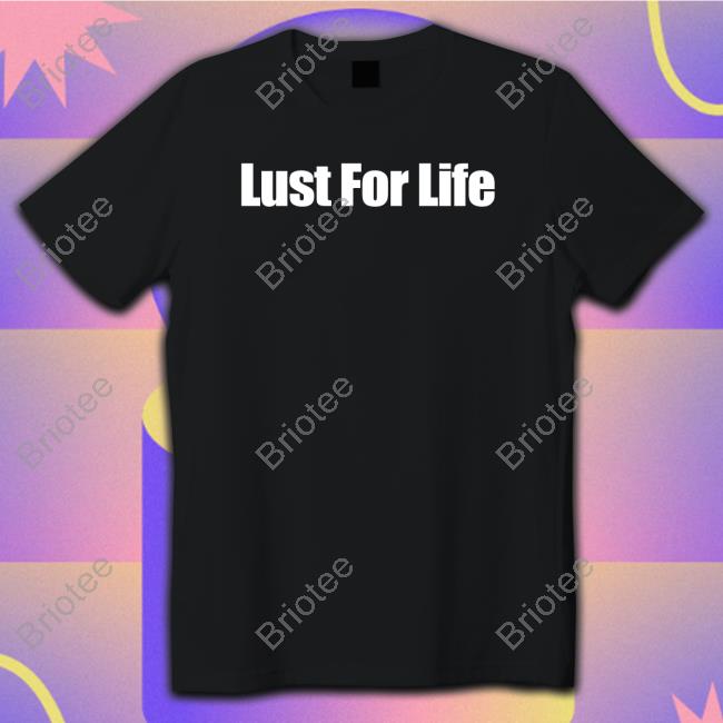 Official Frank Enstein Lust For Life T Shirt