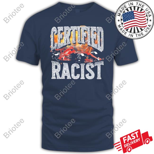 Certified Racist Hoody
