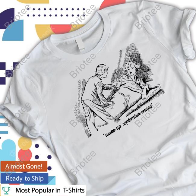 Wake Up September Ended Sweatshirt