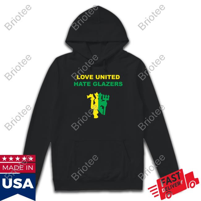 Love United Hate Glazers Tee