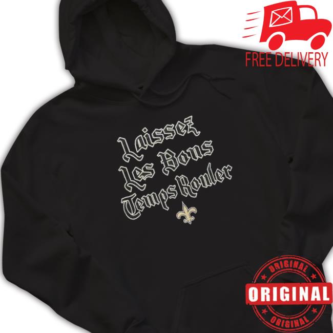 Saints Laissez Les Bons Temps Rouler Classic Shirt