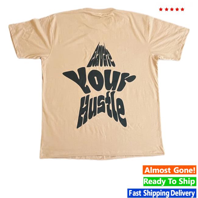 Official Elevate Your Hustle T Shirt