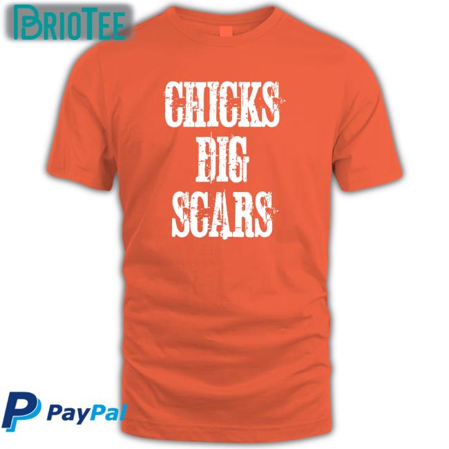 Chicks Dig Scars Edition Limited Black Shirts Daniel