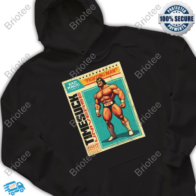 Fighting Man Time Suck Unverse New Shirt